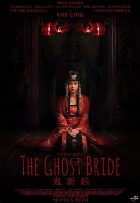  The Ghost Bride： 一部關於愛情與超自然交織的華麗奇幻